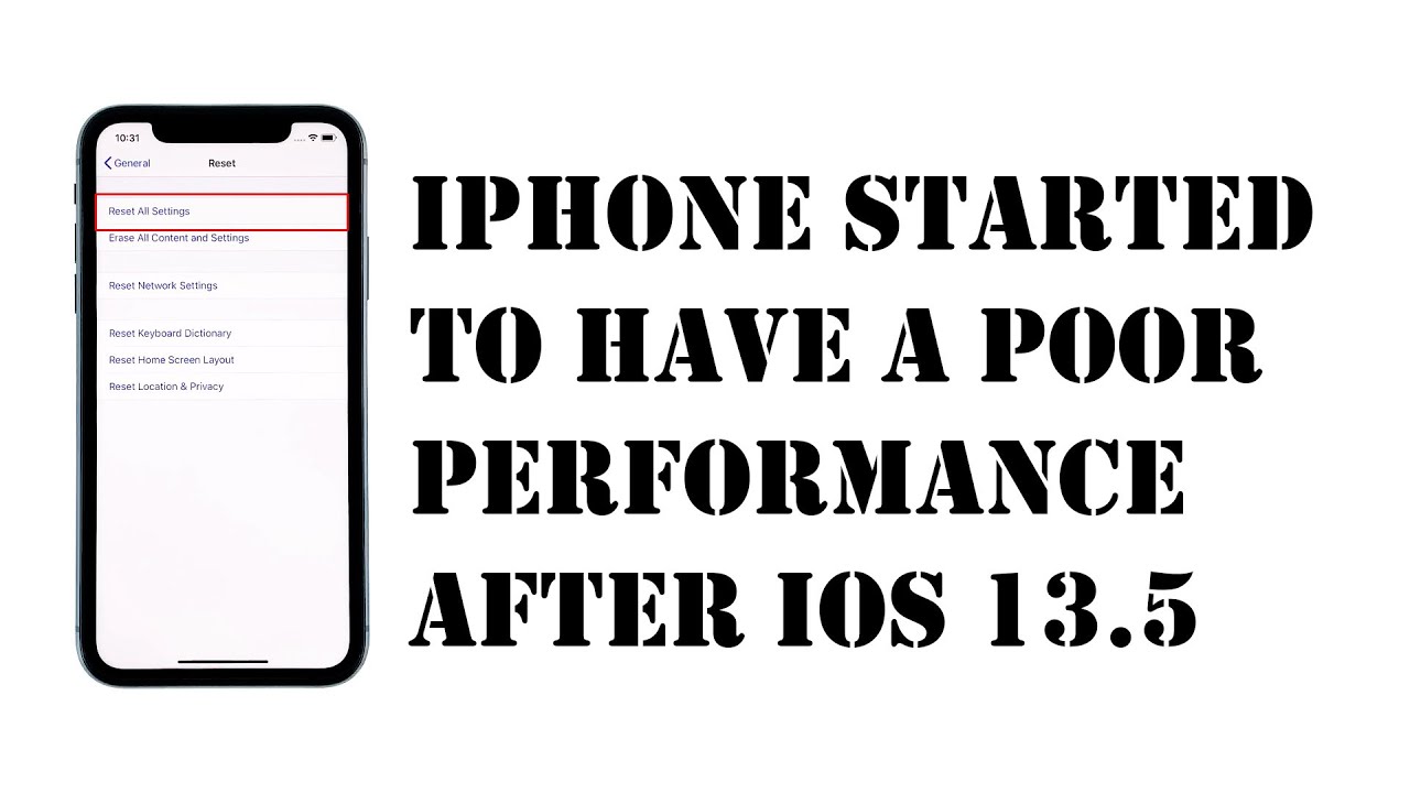 How To Fix An iPhone With Very Poor Performance After iOS 13.5