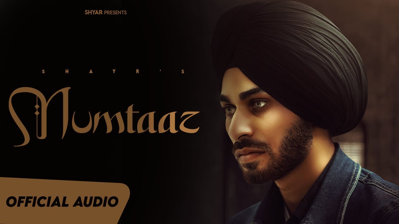 Shayr - Mumtaaz | official Audio | Prod. Arxh | New Panjabi song 2024