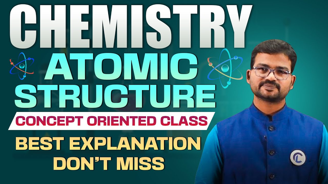 ATOMIC STRUCTURE | CHEMISTRY | GENERAL SCIENCE FOR RRB NTPC, GROUP - D, ALP, TECHNICIAN & SSC EXAMS