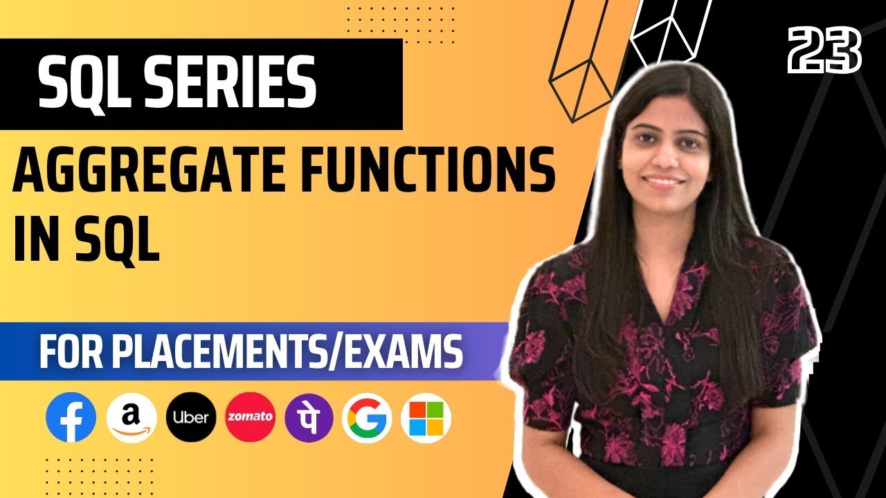 L23 : Aggregate Functions in SQL | Complete SQL Course 2024 | Jobs | Placements