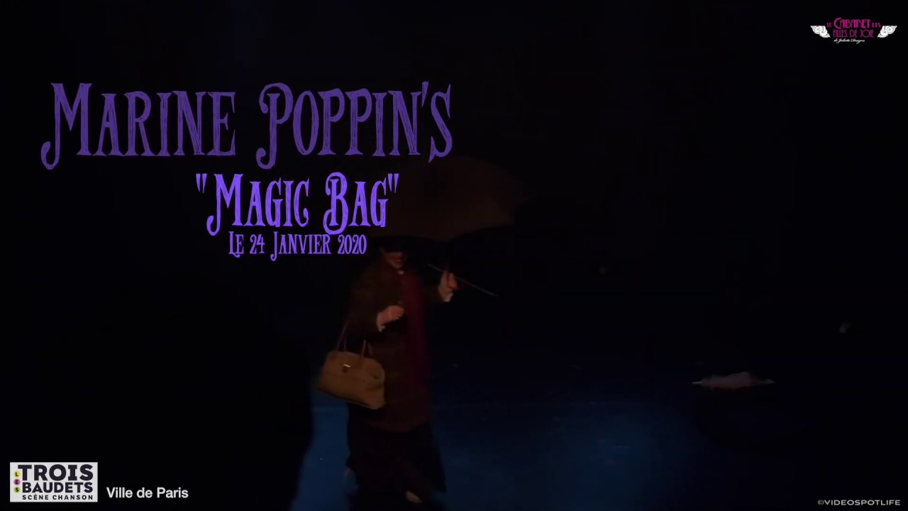 Marine Poppin's - Magic Bag / Le Cabaret des Filles de Joie / Les Trois Baudets