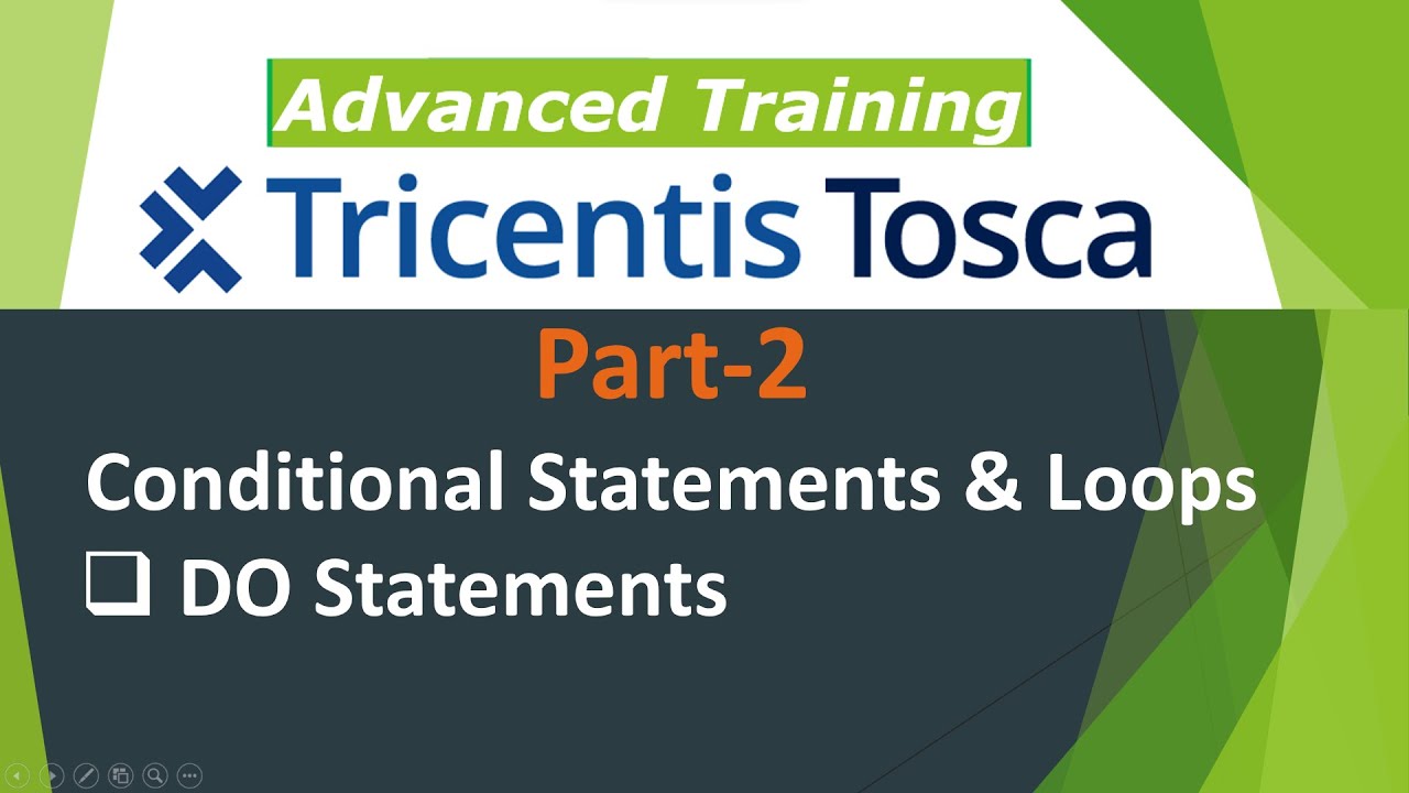 TRICENTIS Tosca 16.0 - Lesson 28 | Conditional Statements - Part 2 | DO Statements