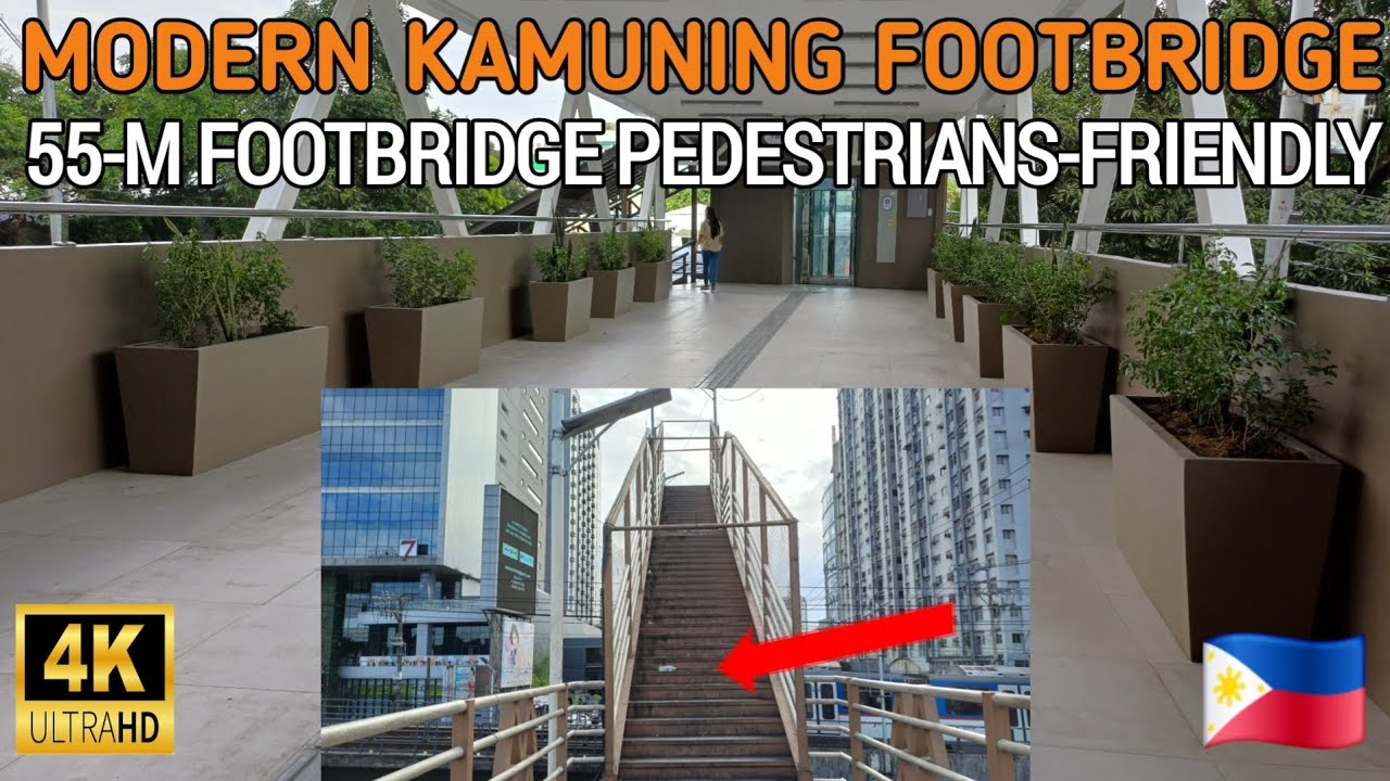 55-M MODERN KAMUNING FOOTBRIDGE PEDESTRIANS-FRIENDLY, GOODBYE MT. KAMUNING 
