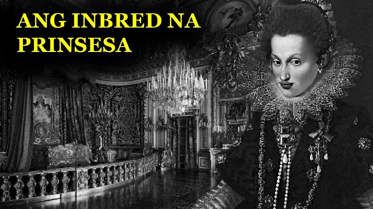 Ang Kuwento ng 'Pinagtabuyan' na Prinsesang Inbred na Pilit Itinatago ng Kasaysayan