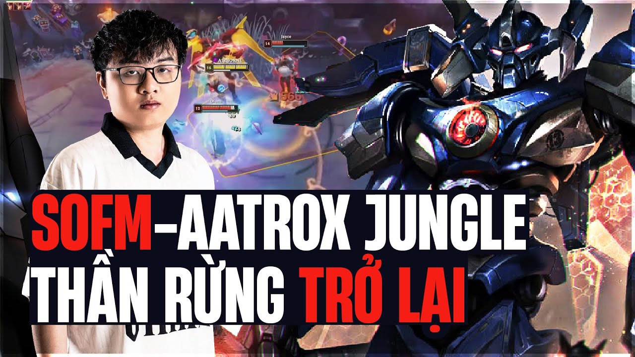SOFM QUẨY AATROX ĐI RỪNG MÁY CHỦ VIỆT CỰC NÉT VỚI MÀN FARM MẠNG BẰNG COMBO ĐỒ LÀM CHẬM SIÊU KHÓ CHỊU