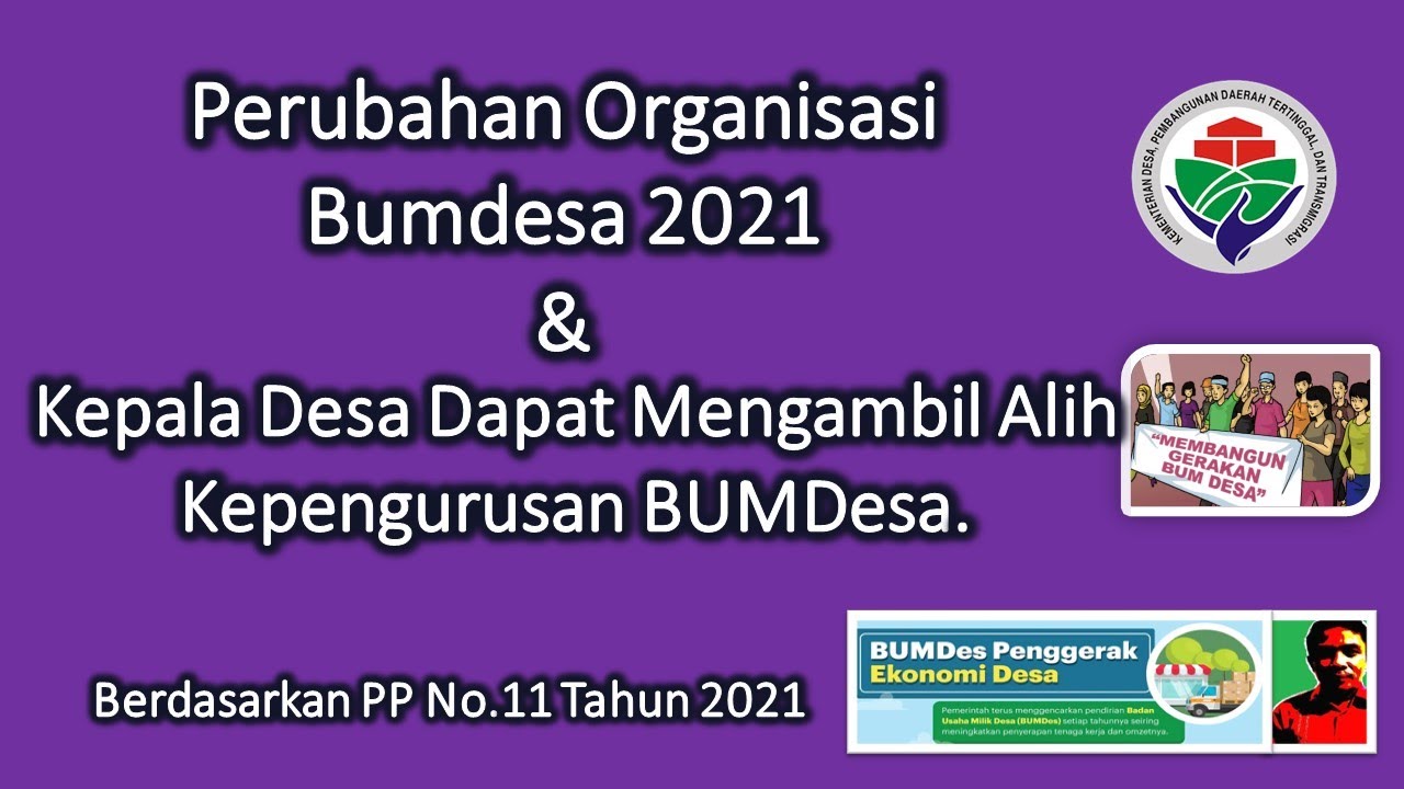 Struktur BUMDesa 2021 & Kewenangan Kepala Desa Sebagai Penasehat BUMDesa