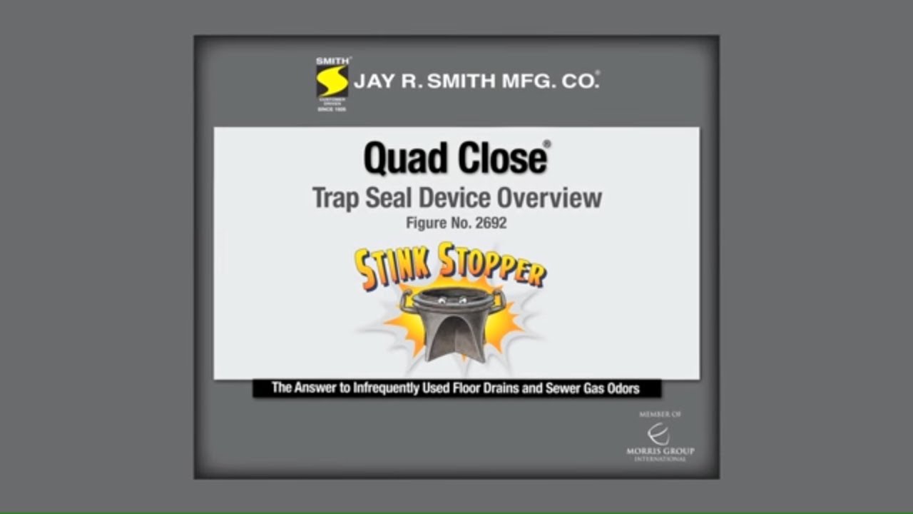 Stop Sewer Gases & Bad Smells with the Quad Close Trap Seal Device - 