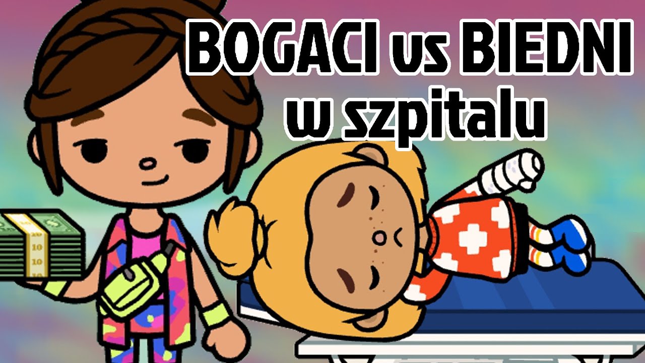 👨‍⚕️ Bogaci vs Biedni w szpitalu 🩻 TOCA BOCA • HISTORYJKI TOCA LIFE WORLD