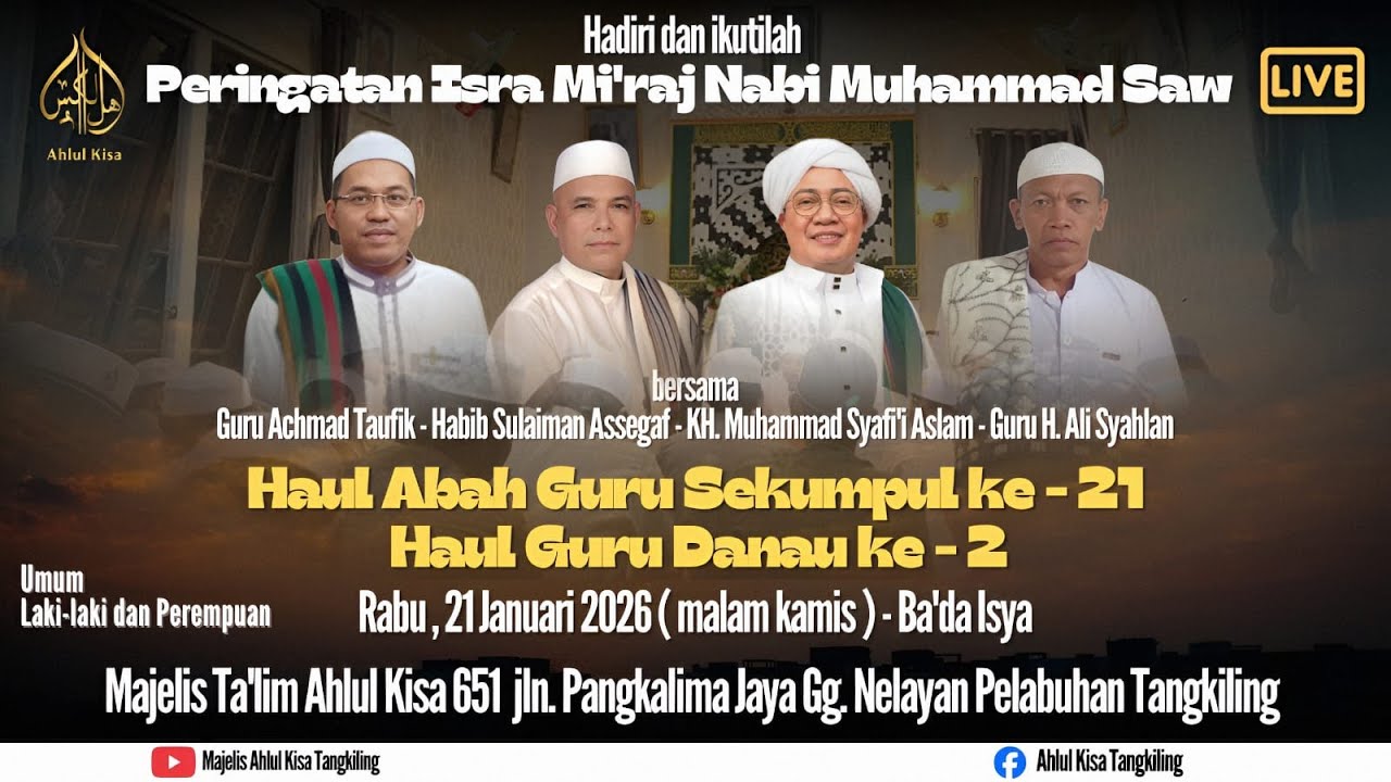 🔴[LIVE] PERINGATAN MAULID NABI SAW & HAUL GURU SEKUMPUL KE -21 , HAUL GURU DANAU KE - 2