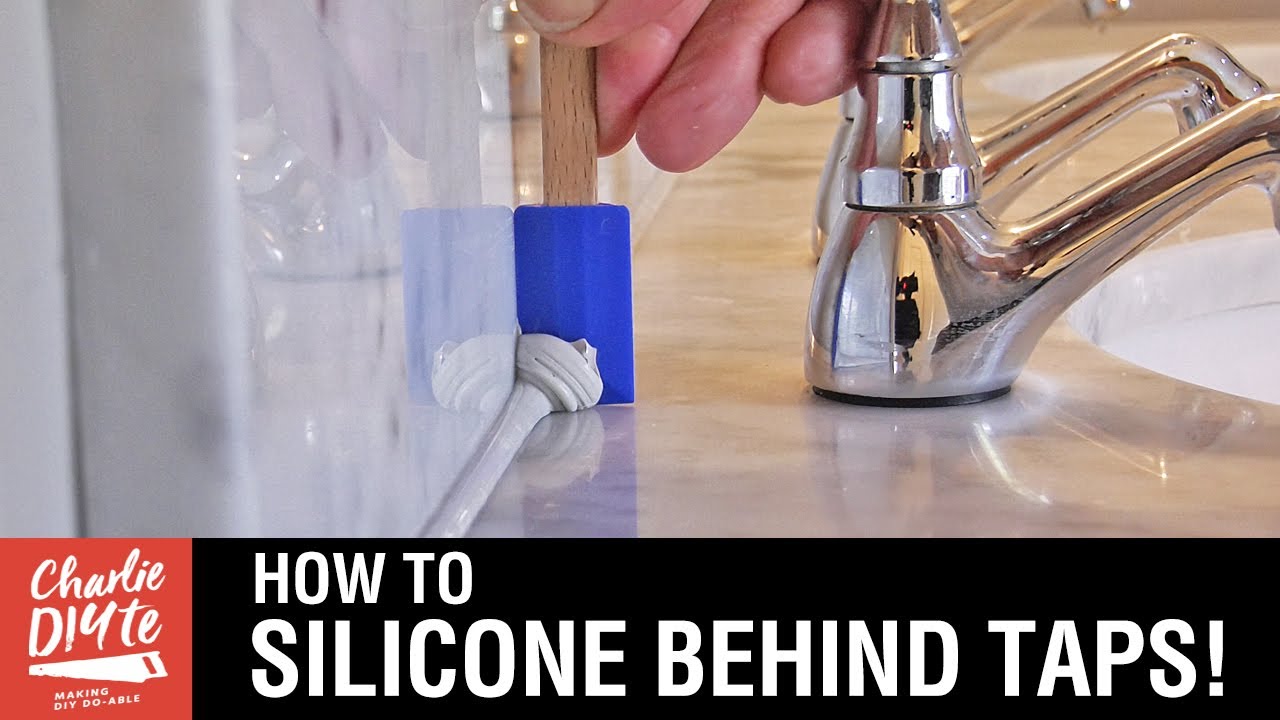 How to Silicone Behind Taps