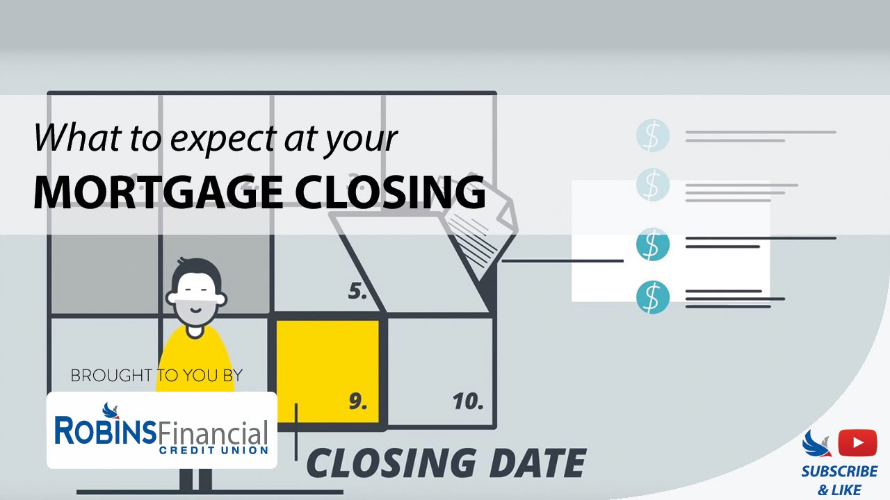 What to Expect at Your Mortgage Closing: Robins Financial Credit Union