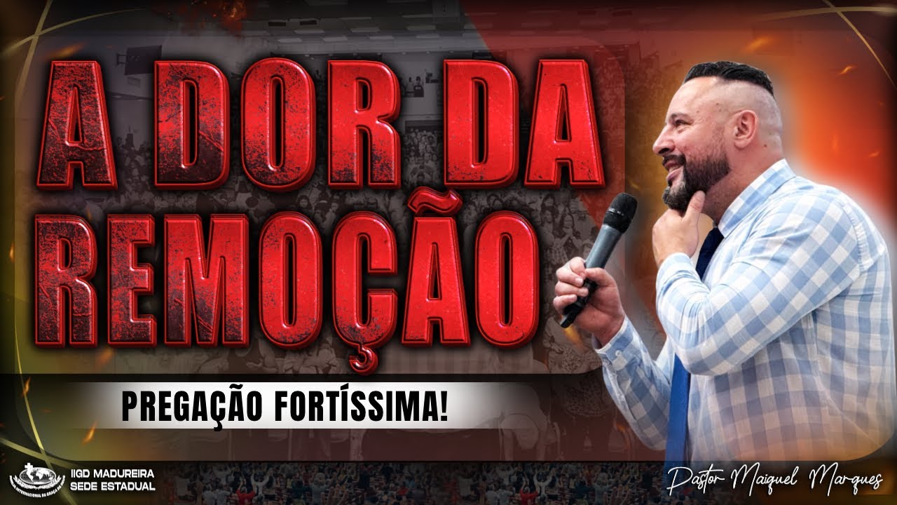 A DOR DA REMOÇÃO | PASTOR MAIQUEL MARQUES | RIO DE JANEIRO!