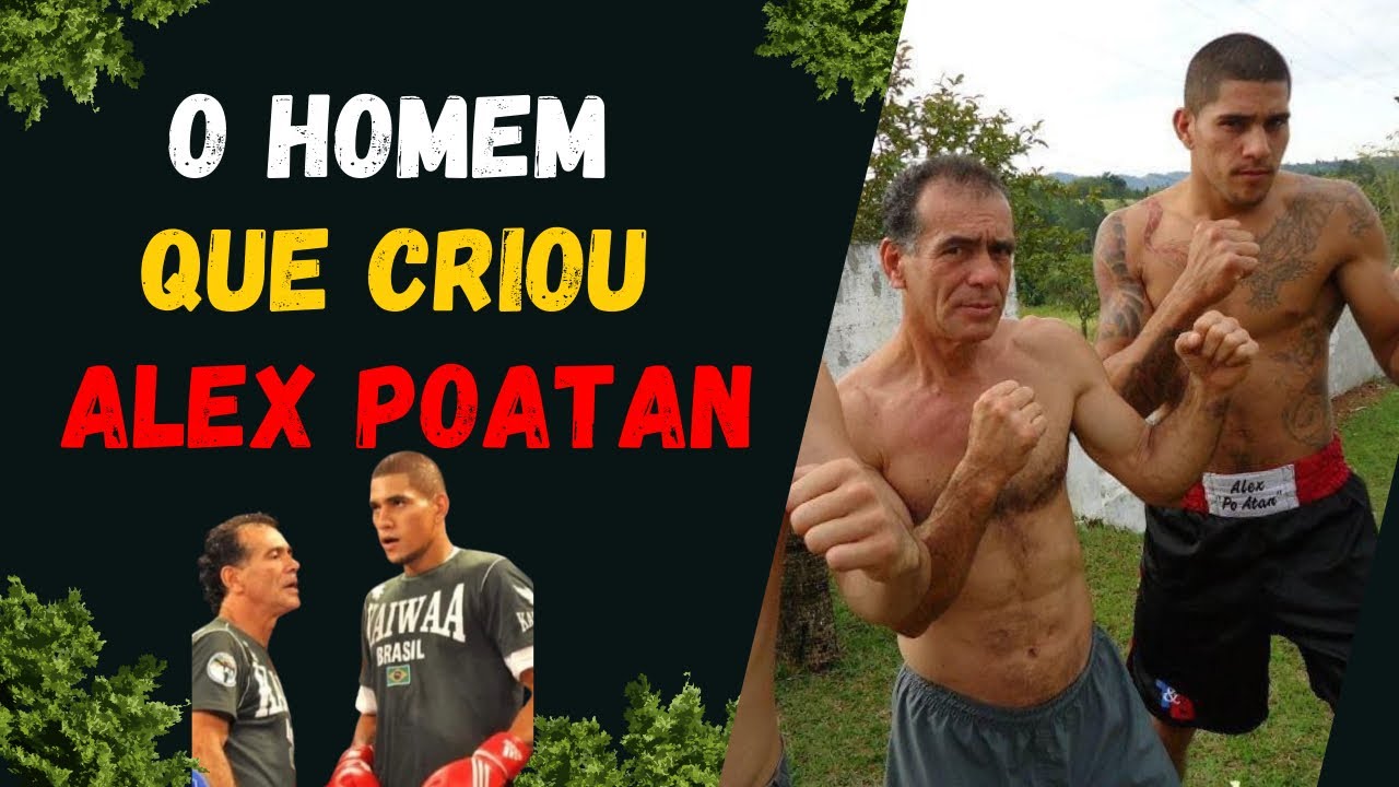 A Origem do Campeão: O Mentor de Alex Poatan - SUBTITLES IN EN 🔥