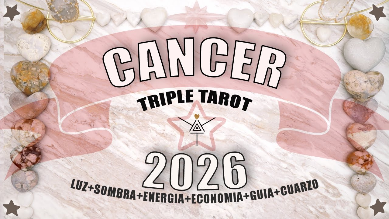 C&aacute;ncer&nbsp;♋️ - Qu&eacute; te traer&aacute; el 2026? 🌟🧿