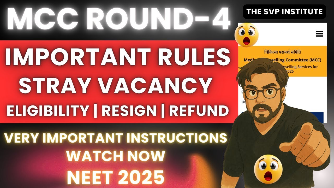 Neet UG 2025 MCC Stray Vacancy Round 4 AIQ Counselling Rules & Instructions ( Very Important ) #Neet