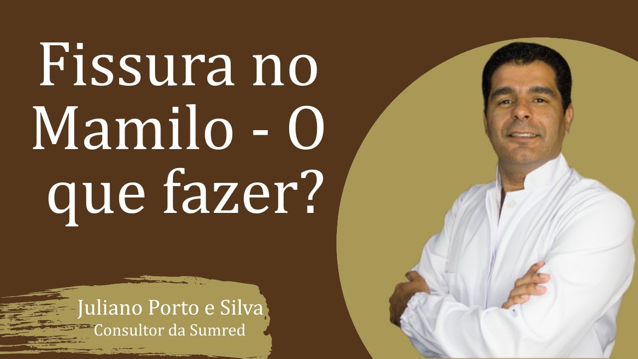 Fissura no Mamilo - O que fazer? | Sumred