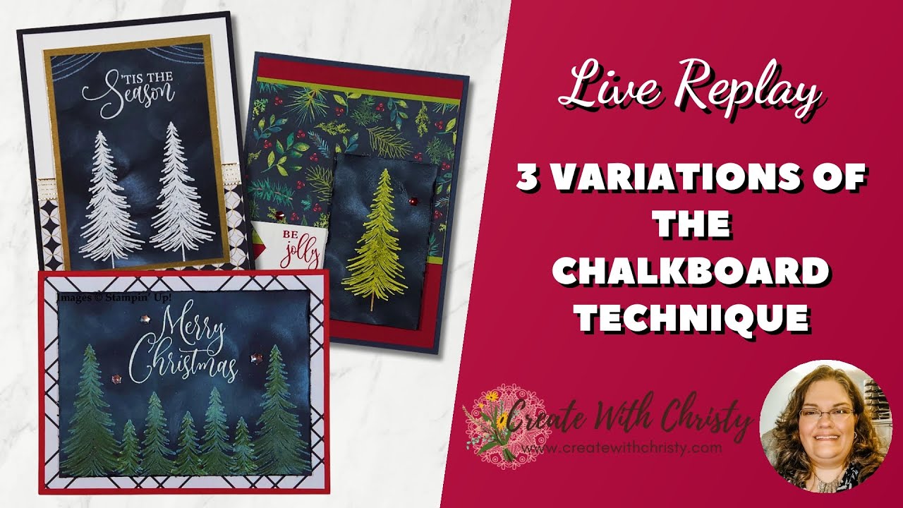 Chalkboard Technique 3 Ways | Ornamental Christmas Card Ideas