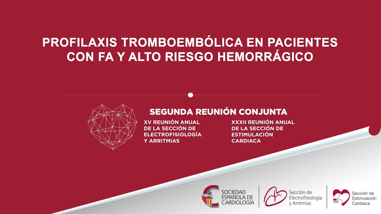 Profilaxis tromboemb&oacute;lica en pacientes con FA y alto riesgo emb&oacute;lico