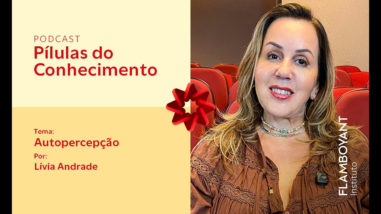 P&iacute;lulas do Conhecimento: Autopercep&ccedil;&atilde;o
