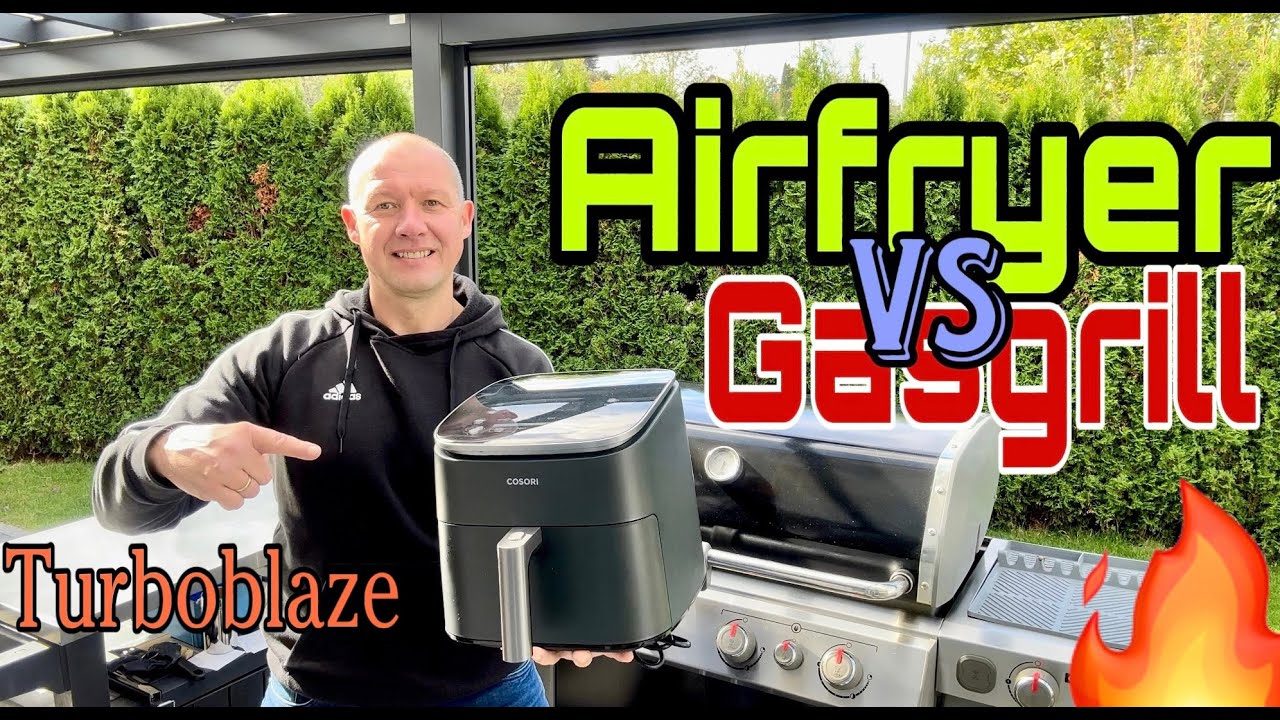 Gasgrill vs. Heißluftfritteuse – COSORI Turboblaze Airfryer im Test!