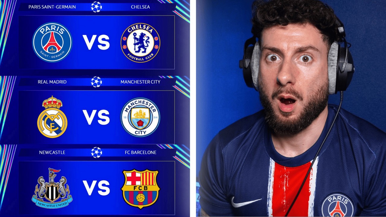 DES REVANCHES 🔥 PSG - Chelsea, Real - City, Barça Newcastle... (Tirage LDC)