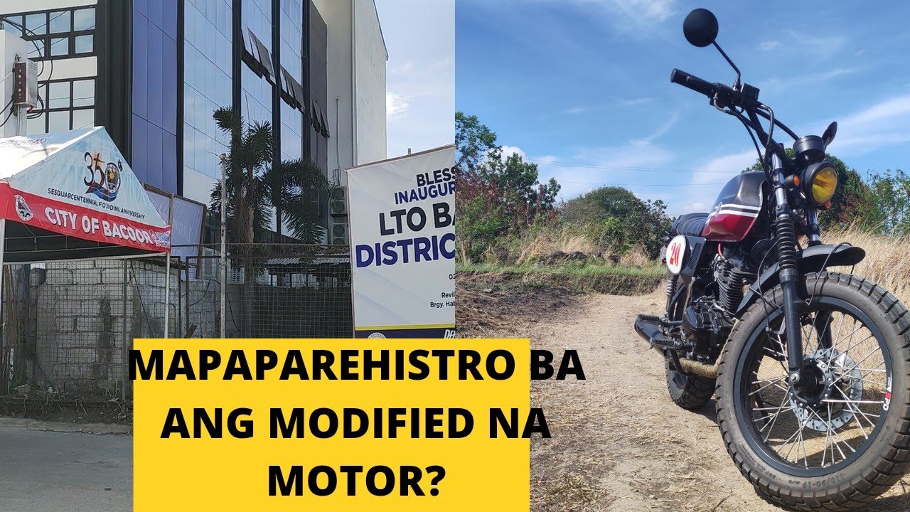 LTO Motorcycle Registration | How to's | How much | Modified motorcycle |