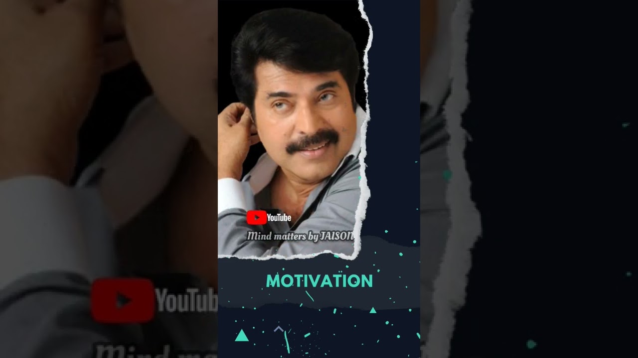 Unity malayalam motivation 2022 | Mammootty inspiration #shorts