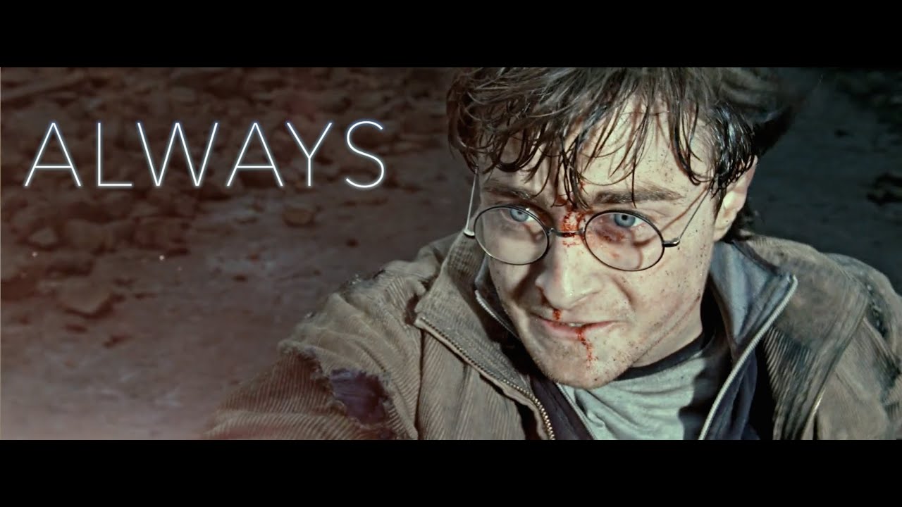 Harry Potter Tribute || Always