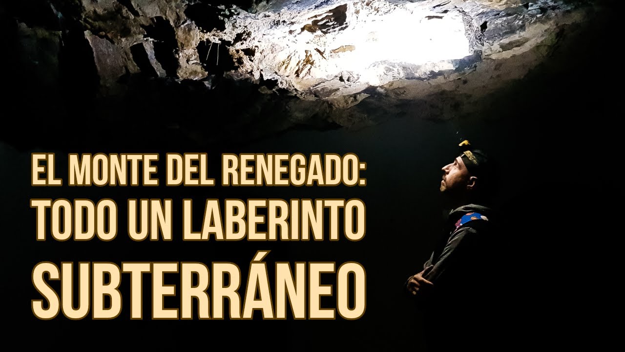 Todo un LABERINTO SUBTERRÁNEO😲: El monte del RENEGADO.