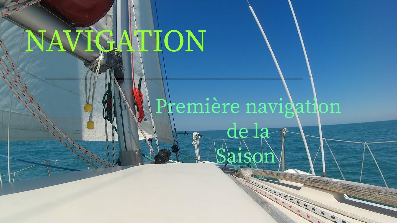 First 22 - [Navigation] Première sortie de la saison!!!