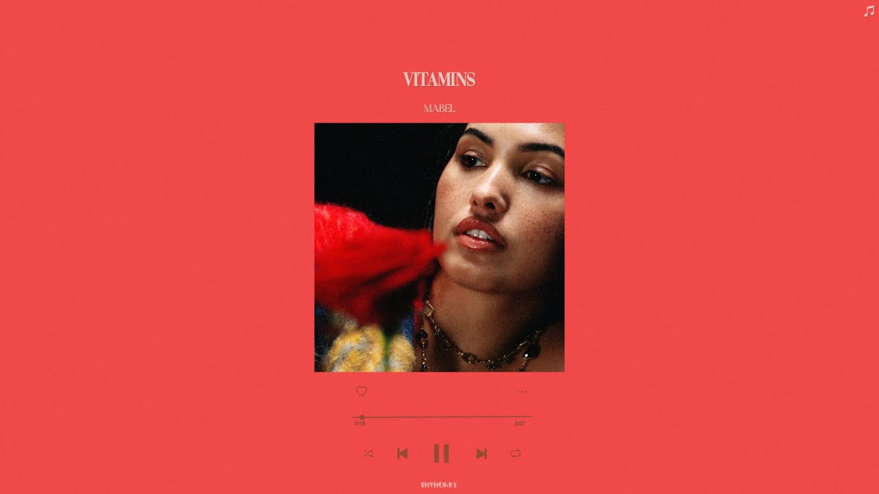 mabel - vitamins (slowed + reverb)