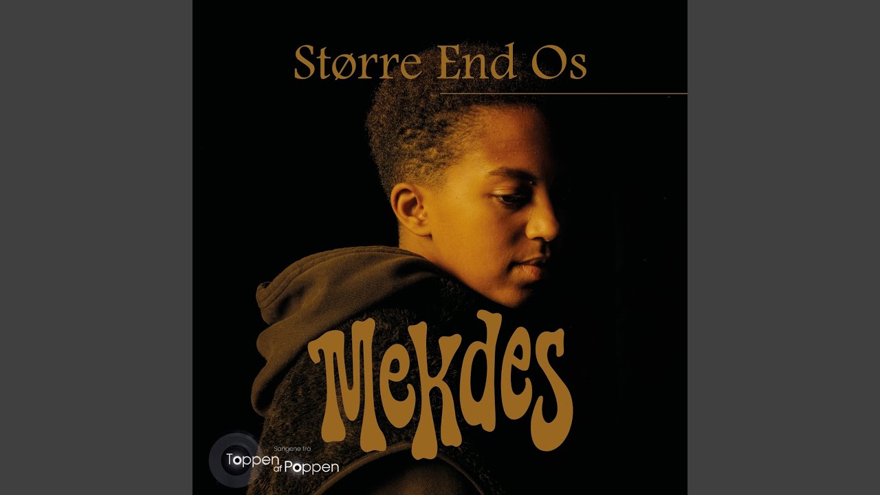 Større End Os (Live fra 