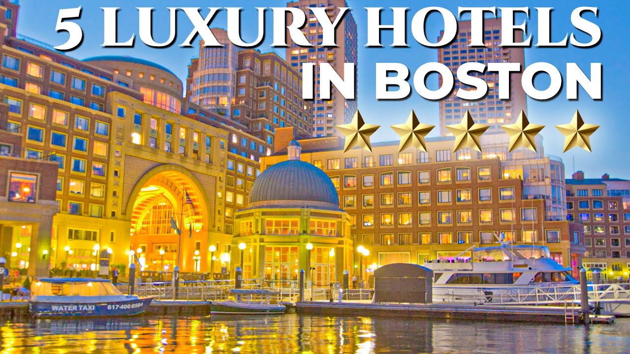 Top 5 Luxury Hotels in BOSTON USA | Best Luxury Hotels in Boston ⭐⭐⭐⭐⭐