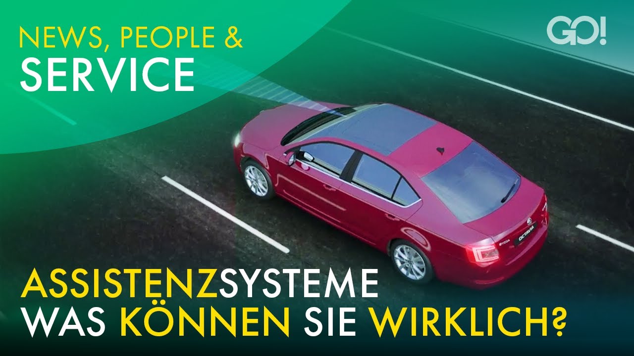 Assistenzsysteme I Was können sie wirklich?
