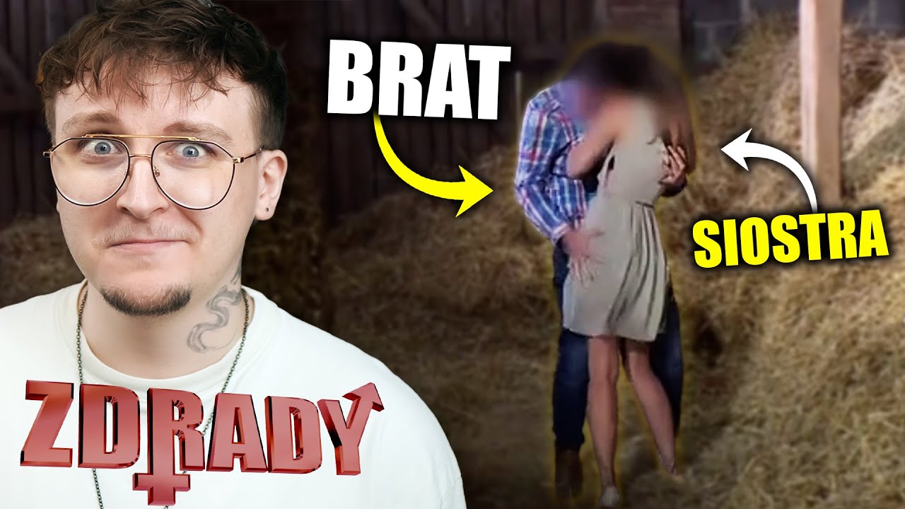 ZDRADY - BRAT z SIOSTRĄ 🤮