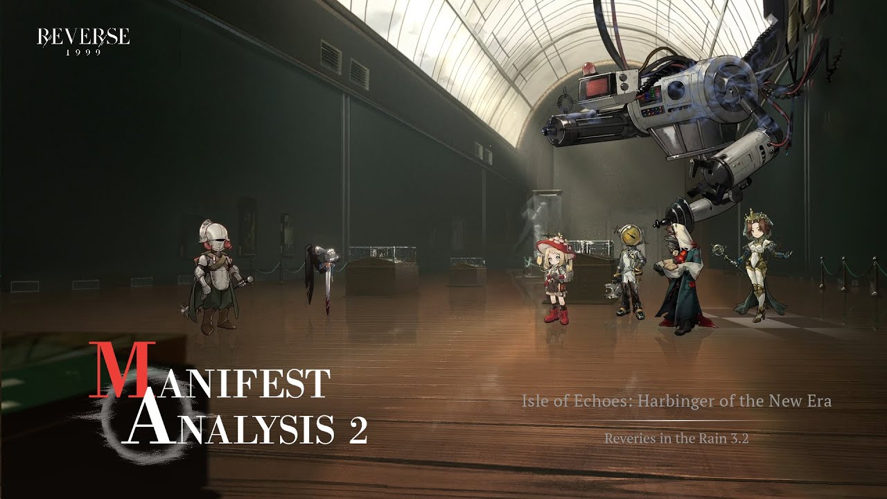 Manifest Analysis 2 | Harbinger of the New Era | Reverse: 1999