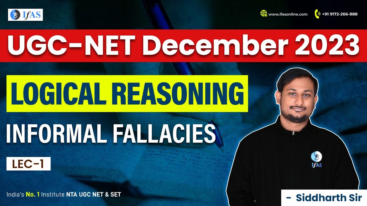 Informal Fallacies in Logical Reasoning | UGC NET December 2023 | UGC NET Paper 1 | IFAS
