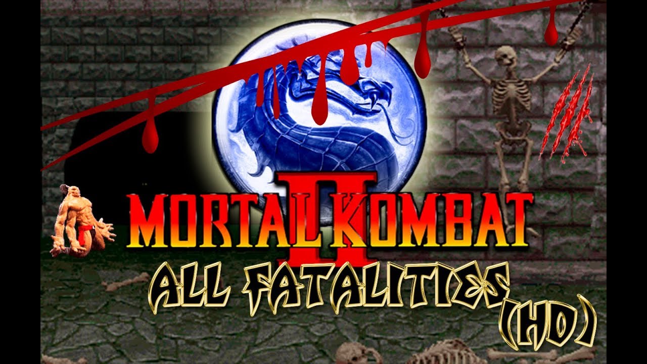 Mortal Kombat II 60FPS (HD) Arcade 3.1 All Fatalities/Supreme Demostration -Alberto Blaze
