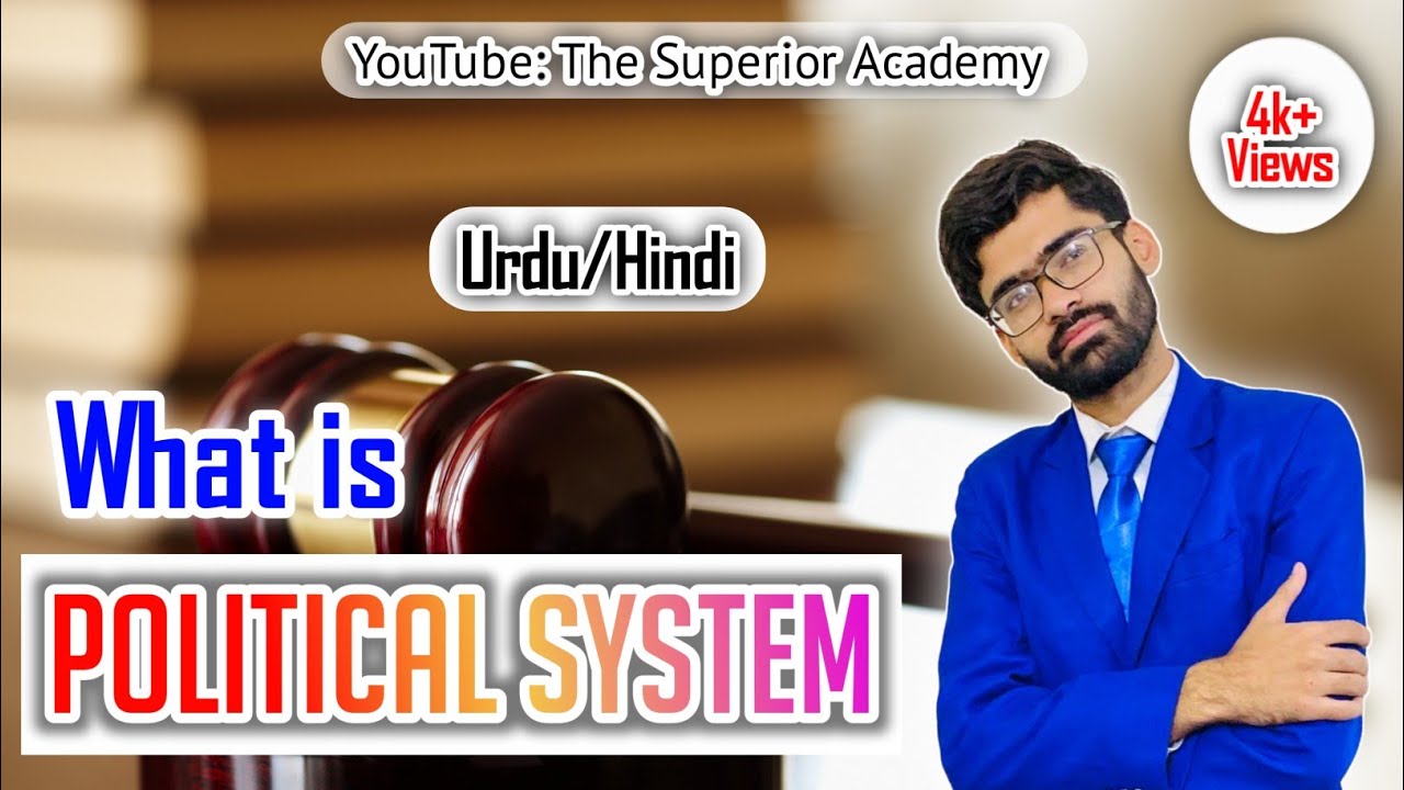 What is Political System in Hindi\Urdu