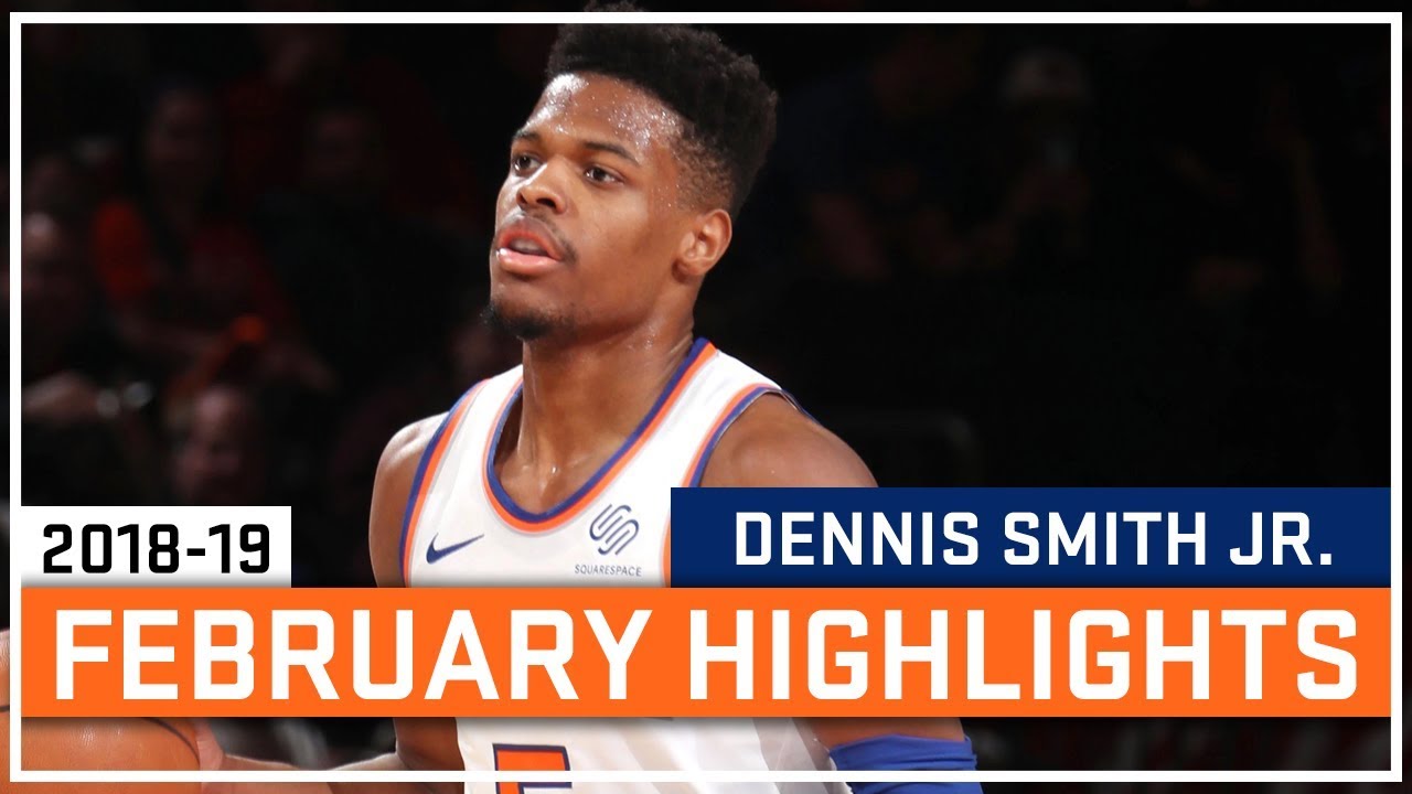Dennis Smith Jr. Full February 2018-19 Highlights - New York Knicks