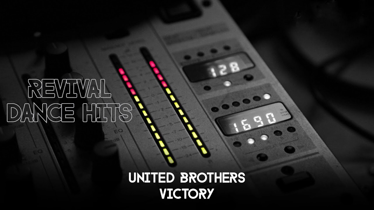 United Brothers - Victory [HQ]
