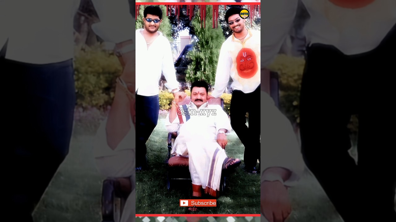 Nandamuri Harikrishna 💕 Nandamuri Kalyan Ram 💕 Junior NTR💕#sstn-xyz #entertainment