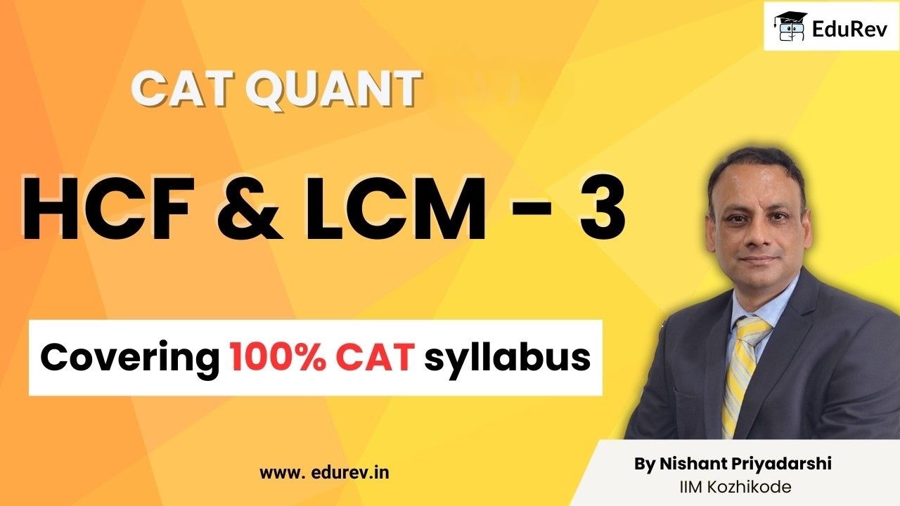 HCF & LCM Models | HCF & LCM - 3 | Number System | CAT | Quantitative Aptitude
