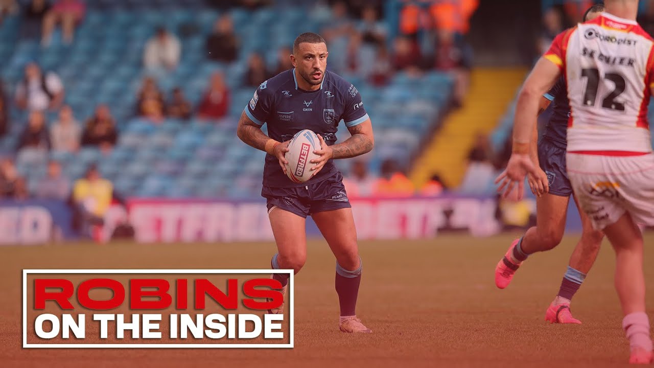 Robins: On The Inside - Hull KR produce Magic performance