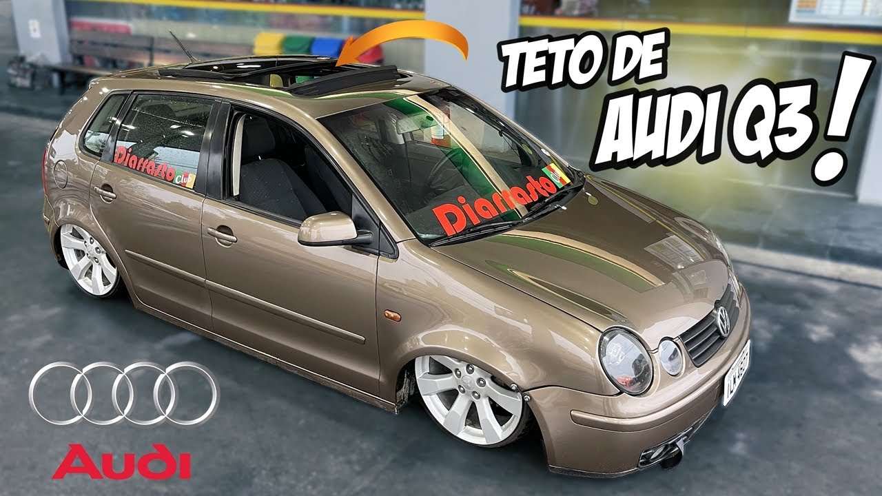 POLO 9N COM TETO SOLAR PANORÂMICO DA AUDI Q3, PROJETOR E RODAS ORIGINAIS OUTLANDER – FOMOS NO CHUI