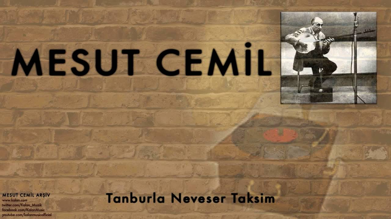 Mesut Cemil - Tanburla Neveser Taksim [ Mesut Cemil Arşiv © 2004 Kalan Müzik ]