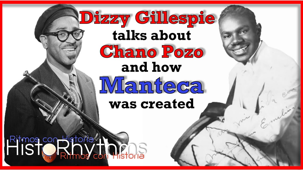 Dizzy Gillespie about Chano Pozo and Manteca's story