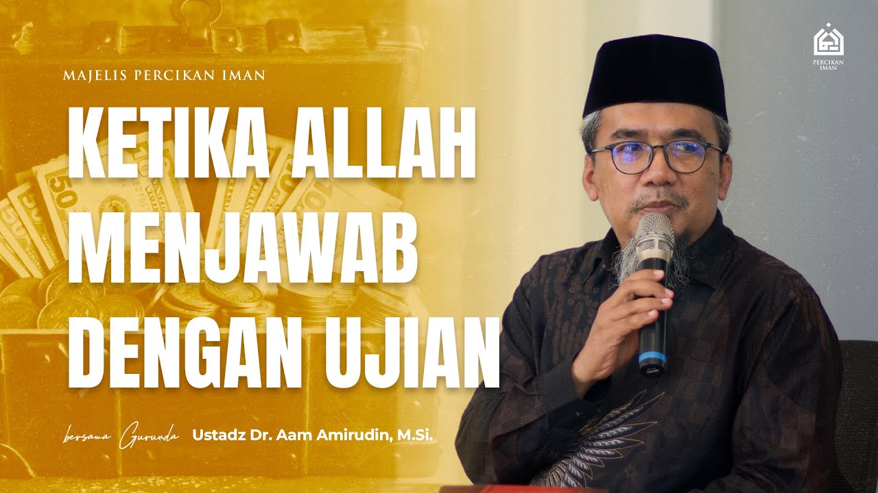 Ketika Allah Menjawab Dengan Ujian | Ahad,  21 Desember 2025 [MPI Arjasari]