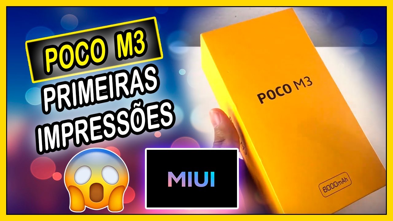 UNBOXING E PRIMEIRAS IMPRESSÕES DO POCO M3