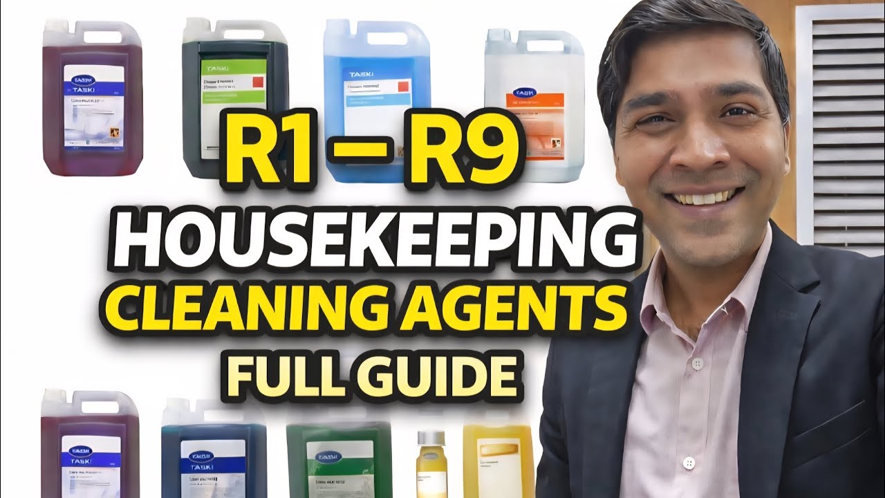 Housekeeping Cleaning Agents R1 to R9 | Training for Hotel Staff & Students